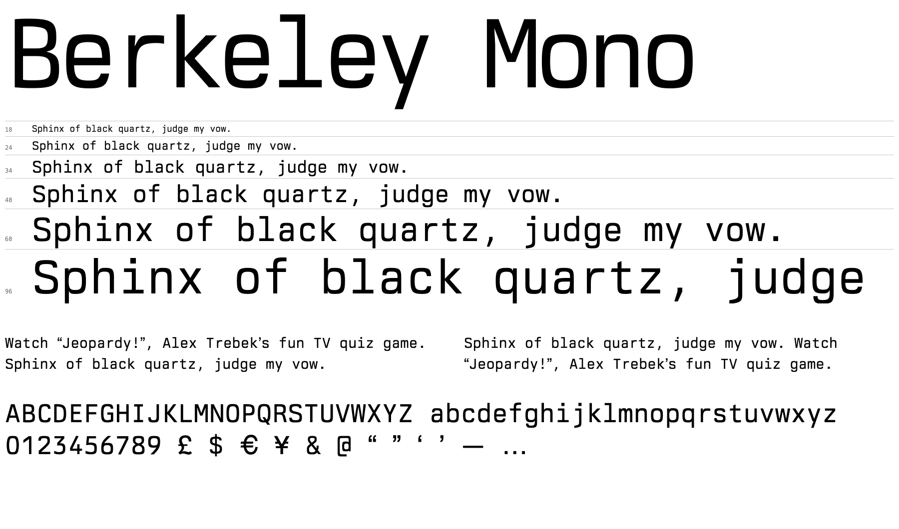 A proof sheet showing Berkeley Mono at several sizes with letters, numerals and punctuation